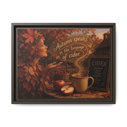 Framed Canvas Wall Art - “Autumn speaks in the language of cider.”