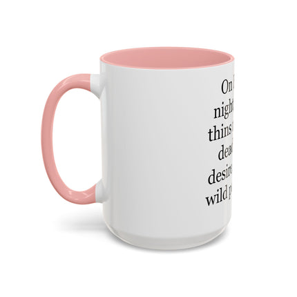 Beltane Quote Coffee Mug — "On Beltane night..." Accent Mug