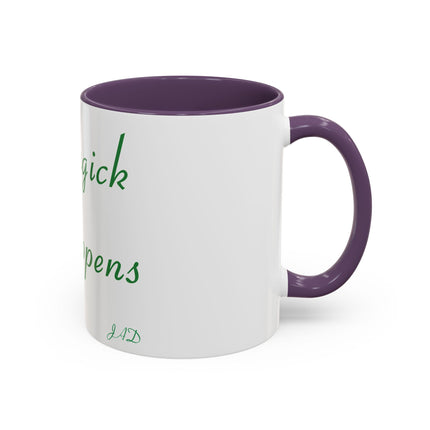 Magick Happens Accent Mug – 11oz Ceramic Cup for Spellwork & Tea