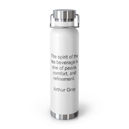 22oz Copper Vacuum Bottle – "The spirit of the tea beverage..." Arthur Gray Quote Stainless Water Bottle