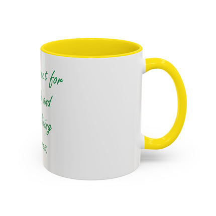 Eco Message Coffee Mug — "Teach respect for the earth and for all living creatures"