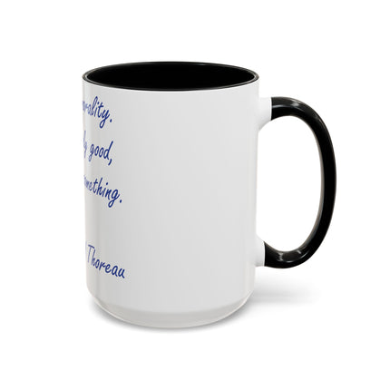 Thoreau Quote Accent Mug – “Aim Above Morality” | 15oz Gift for Coffee Lovers