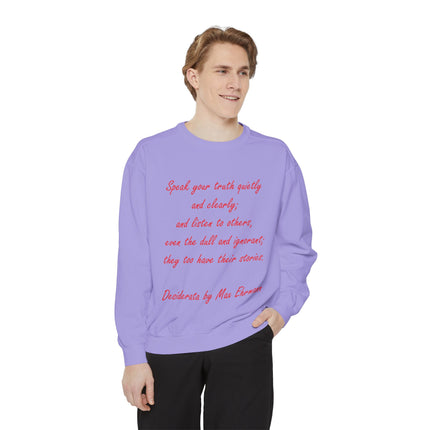 Inspirational Unisex Sweatshirt – “Speak Your Truth”