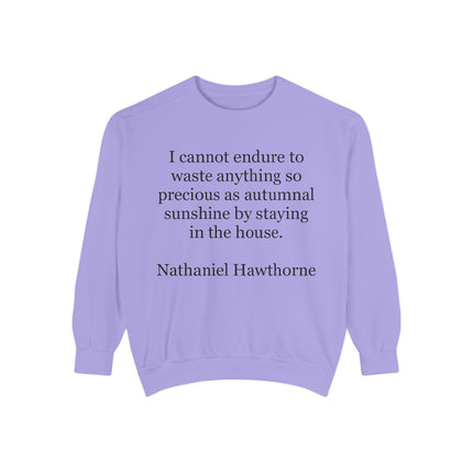 Sweatshirt — Nathaniel Hawthorne Autumn Quote Cozy Pullover