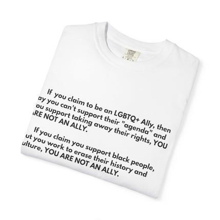 Statement Tee — "You Are Not An Ally" Social Justice Message T-Shirt