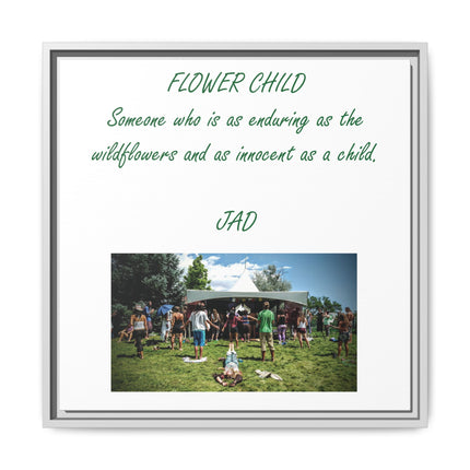 Flower Child Matte Canvas Print — "Flower Child" Quote with Festival Photo (Framed)