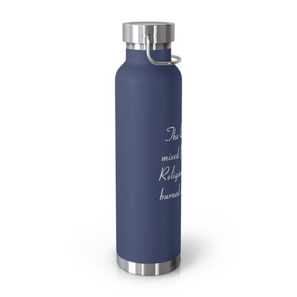 Copper Insulated Bottle – “Politics & Religion” Quote – 22oz