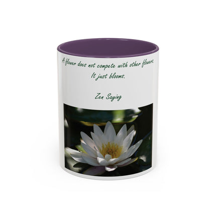 Zen Saying Accent Coffee Mug - Inspirational Flower Design - Perfect Gift for Mindfulness Lovers - 11oz