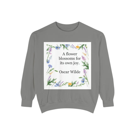 Oscar Wilde Floral Quote Sweatshirt — "A flower blossoms for its own joy."