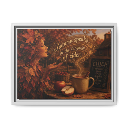 Framed Canvas Wall Art - “Autumn speaks in the language of cider.”