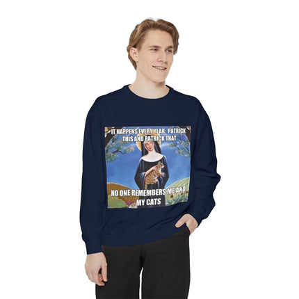 Humorous Unisex Sweatshirt - "No One Remembers Me and My Cats"