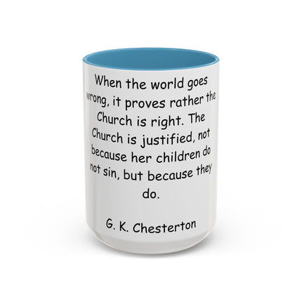 Inspirational Quote Coffee Mug - G.K. Chesterton - Cozy Reflection