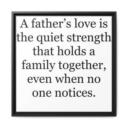 Framed Canvas Wall Art – "A Father's Love" Quote Print