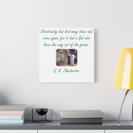 Christianity Has Risen Canvas Print — G. K. Chesterton Quote Stretched Wall Art