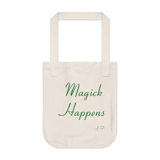 Magick Happens Tote – Organic Canvas Bag for Everyday Enchantment