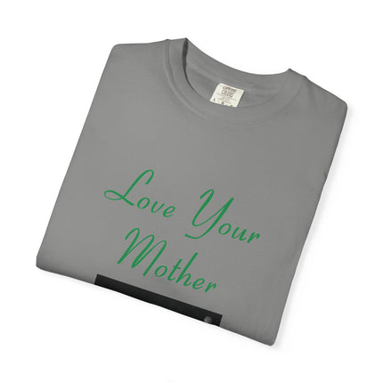 Eco-Friendly Unisex T-Shirt - "Love Your Mother" Design