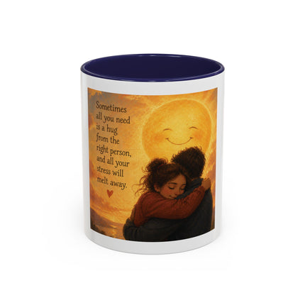 Sunshine Hug Coffee Mug — "Sometimes all you need is a hug..." Inspirational Ceramic Mug (11/15oz)