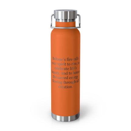 Beltane Quote 22oz Insulated Bottle
