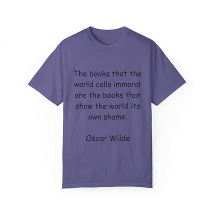 Oscar Wilde Quote Tee – “Books the World Calls Immoral” – Unisex Fit
