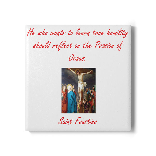 Inspirational Ceramic Coaster - Humility