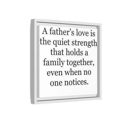 Framed Canvas Wall Art – "A Father's Love" Quote Print