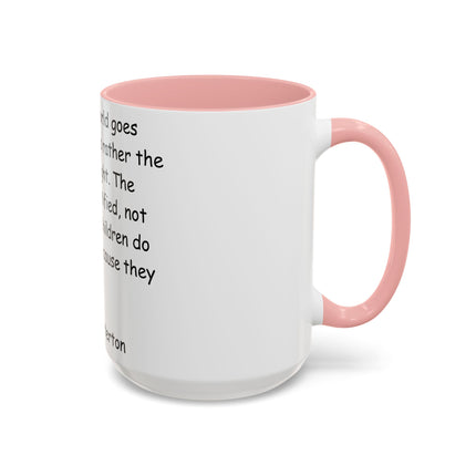 Inspirational Quote Coffee Mug - G.K. Chesterton - Cozy Reflection