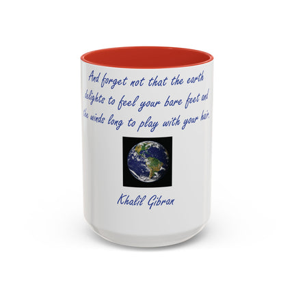 15oz Ceramic Mug with Khalil Gibran Quote | Earth Accent Cup