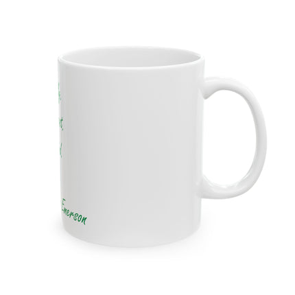 Inspirational Quote Mug — "Be silly. Be honest. Be kind." Ceramic Coffee Cup (11oz & 15oz)
