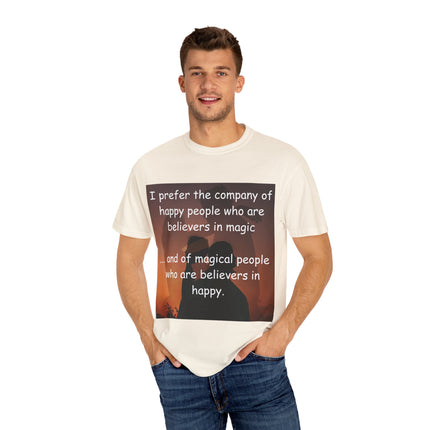 Believers in Magic Tee – Unisex Garment-Dyed Shirt for Joyful Souls