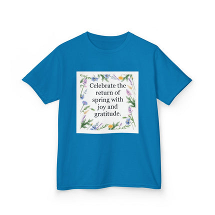 Kids Tee — "Celebrate the return of spring with joy and gratitude" Floral Spring Shirt
