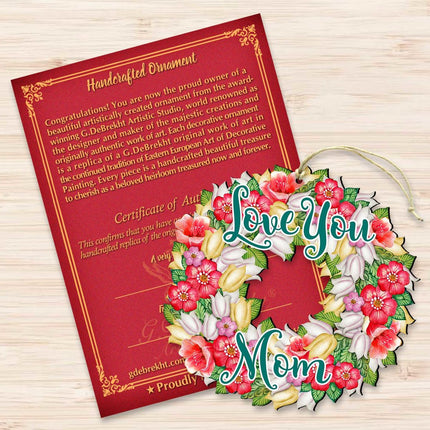 Love You Mom Flowers Wreath Wooden Ornaments by G. DeBrekht - Easter Spring Decor - 8185303-2