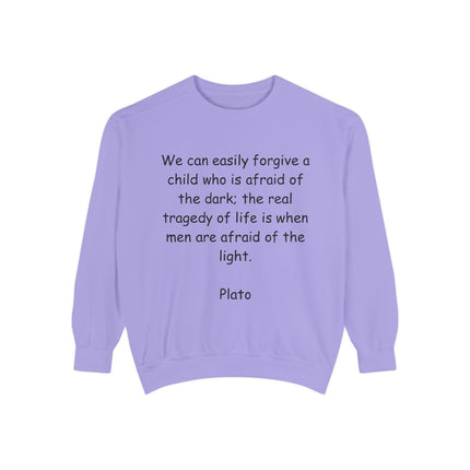 Philosophy Quote Sweatshirt – Unisex Garment-Dyed Comfort