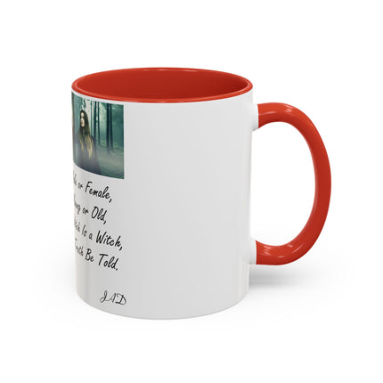 “A Witch Is a Witch” Accent Mug – 11oz Ceramic | Magical & Inclusive