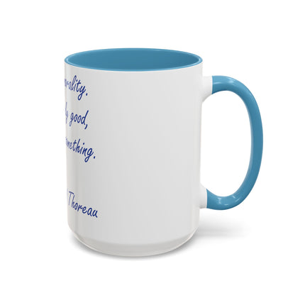 Thoreau Quote Accent Mug – “Aim Above Morality” | 15oz Gift for Coffee Lovers