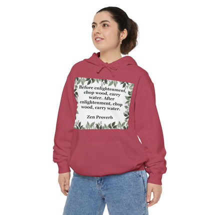 Zen Proverb Hoodie — "Before enlightenment, chop wood…" Botanical Cozy Sweatshirt
