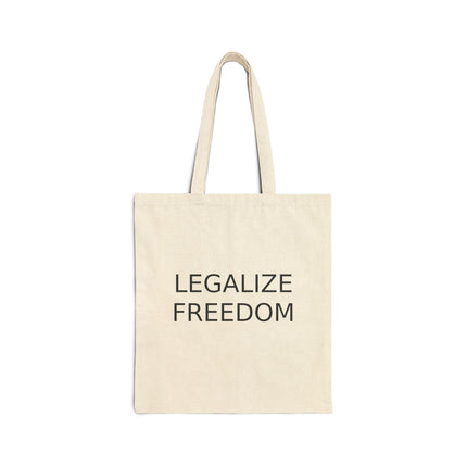 Legalize Freedom Canvas Tote — Cotton Eco Shopping Bag with "LEGALIZE FREEDOM" Text