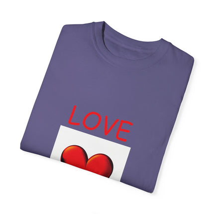 Love Heals T-Shirt – Unisex Garment-Dyed Tee for Heart & Style