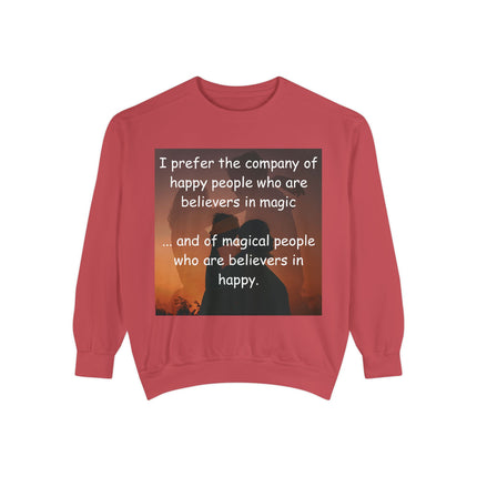 Magical Believers Sweatshirt – Unisex Garment-Dyed Cozy Layer
