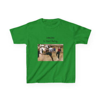 Dancing Is Silent Poetry Kids Tee – Heavy Cotton | Dance Gift