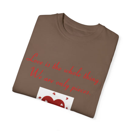 Rumi Quote Tee – Garment-Dyed Unisex Shirt on Love & Wholeness
