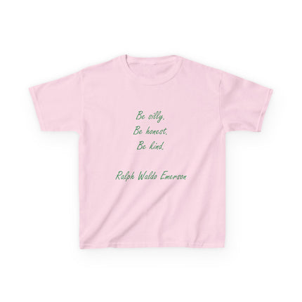 Inspirational Kids Tee - "Be Silly, Be Honest, Be Kind"