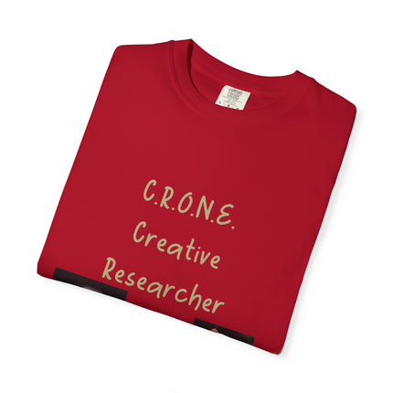C.R.O.N.E. Creative Researcher Unisex Garment-Dyed T-Shirt