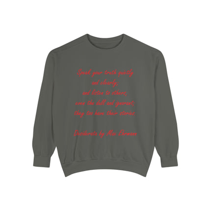 Inspirational Unisex Sweatshirt – “Speak Your Truth”
