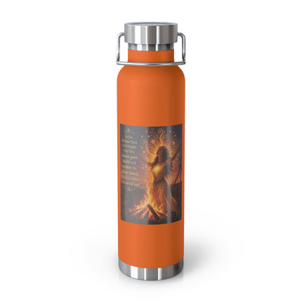 22oz Copper Vacuum Insulated Bottle — Fiery Beltanel Artwork, Inspirational Quote