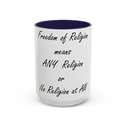 Freedom of Religion Mug – 15oz Ceramic Accent Cup for All Beliefs