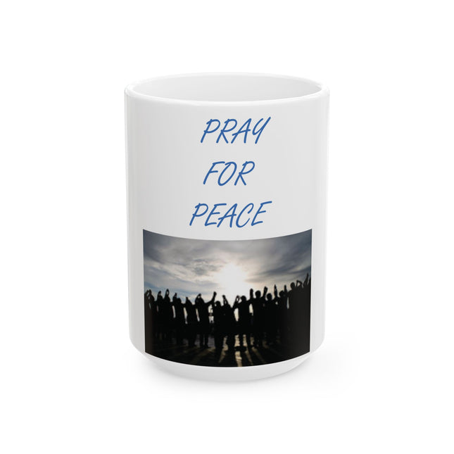 Pray for Peace Ceramic Mug – 15oz Inspirational Drinkware