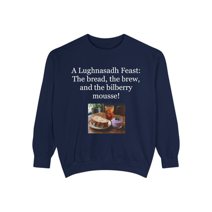 Lughnasadh Feast Sweatshirt — "The bread, the brew, and the bilberry mousse!"