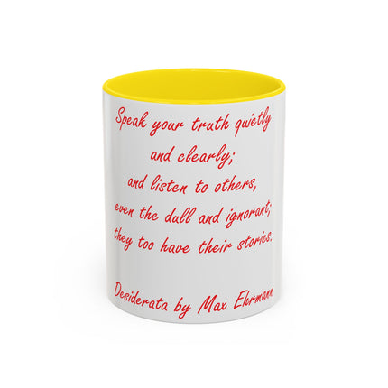 Inspirational Accent Mug – Desiderata Quote – 11oz Ceramic