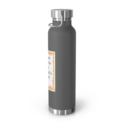 22oz Insulated Bottle — “May your Beltane be bright, brave, and a little bit silly”
