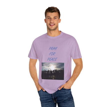 Unisex Pray for Peace T-Shirt – Garment-Dyed Comfort